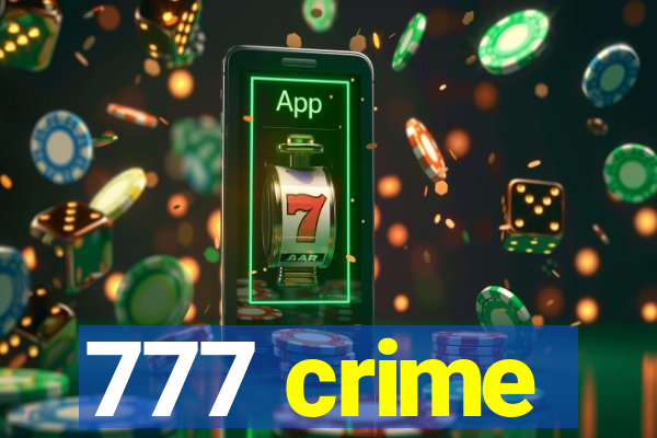 777 crime